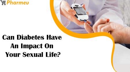 Can diabetes have an impact on your sexual life? 