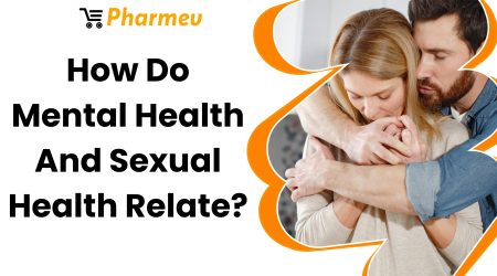How Do Mental Health And Sexual Health Relate? 