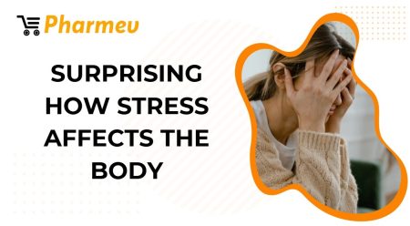 Surprising How Stress Affects the Body 
